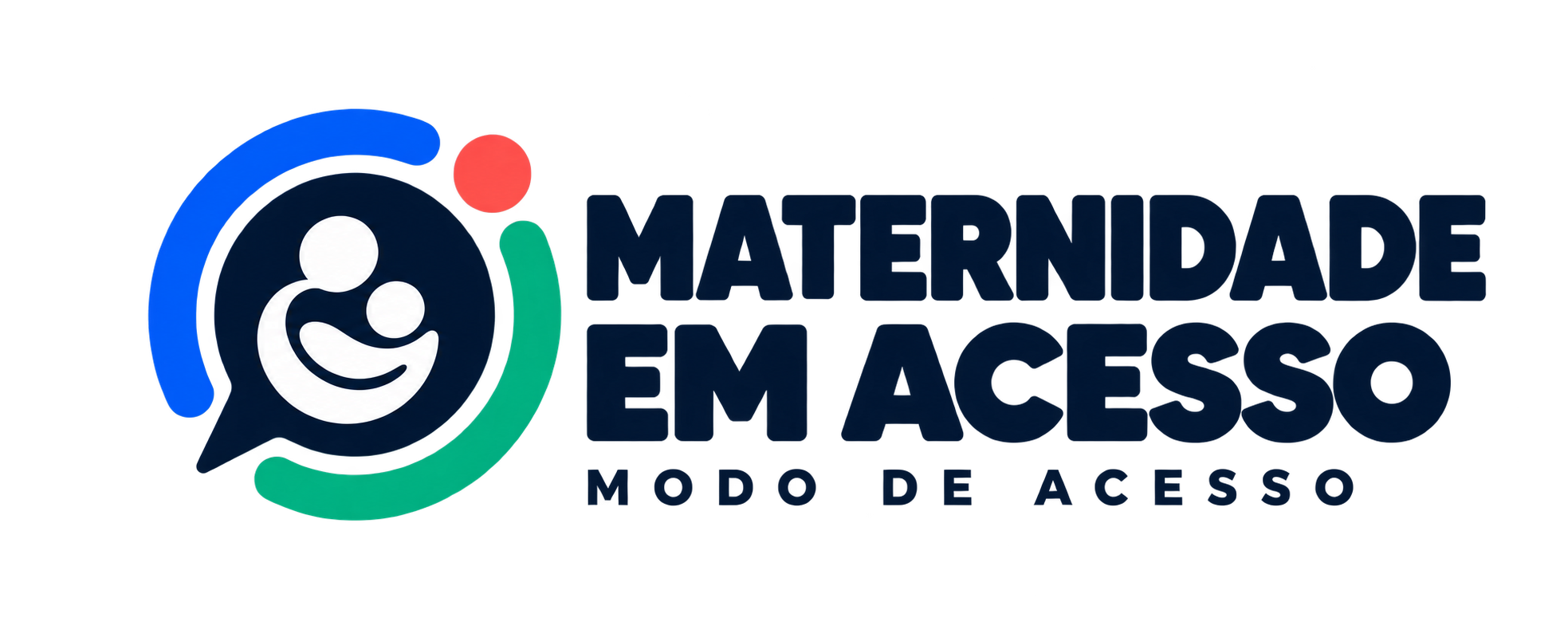 Maternidade em Acesso — Modo de Acesso